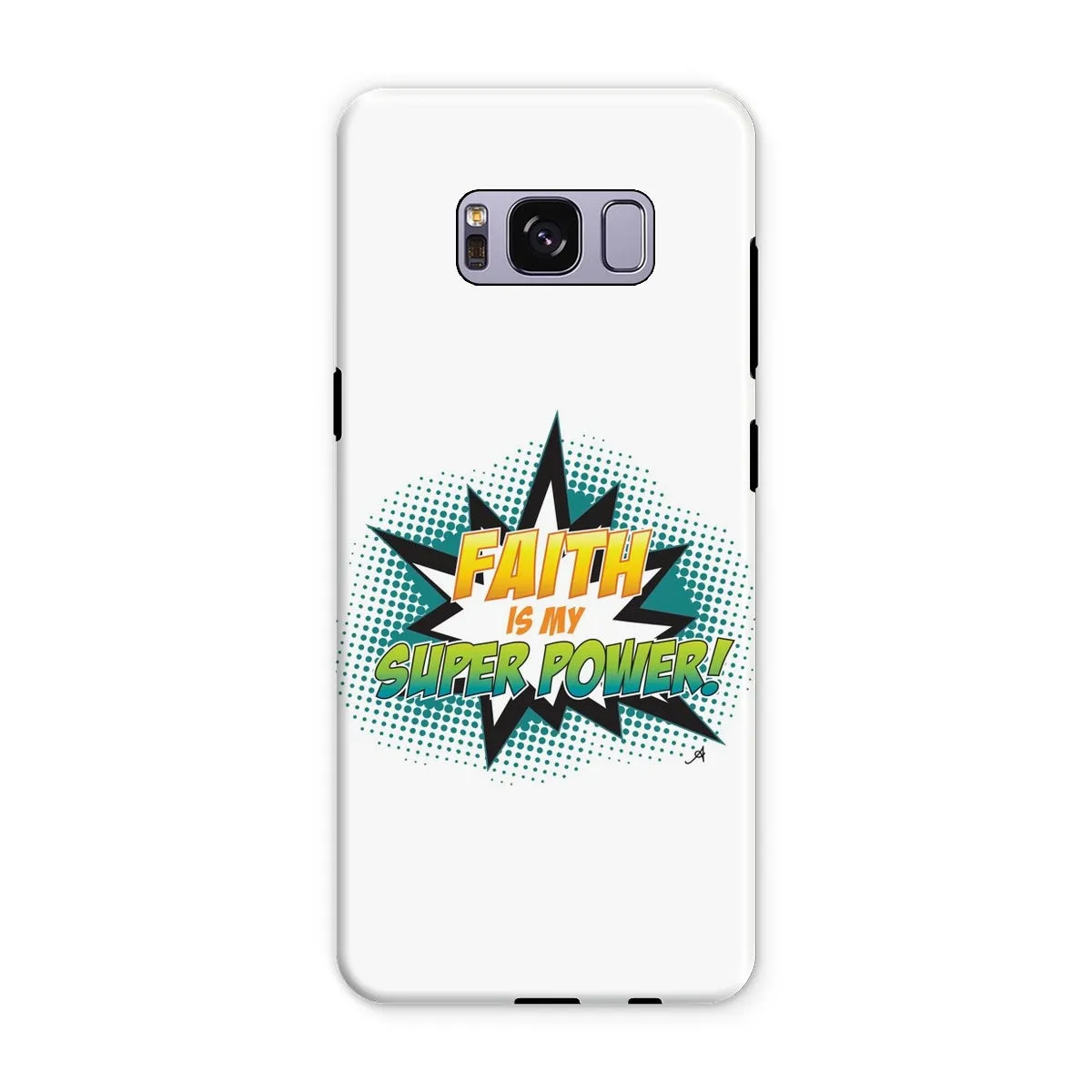 Faith is my Superpower! Amanya Design Tough Phone Case